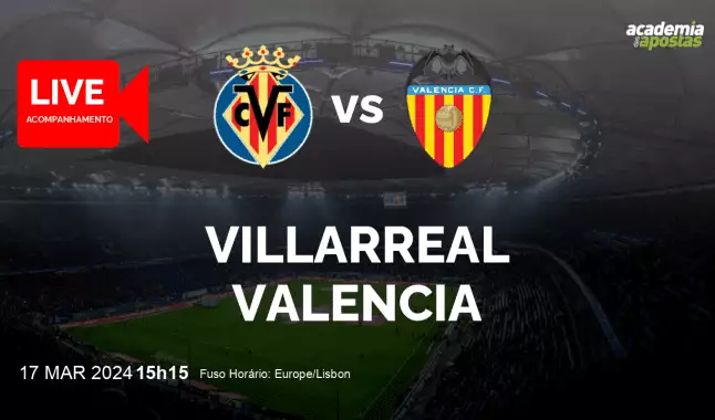 Villarreal Valencia livestream | Primera División | 17 March 2024