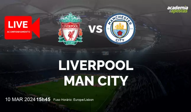 Liverpool Man City livestream | Premier League | 10 March 2024